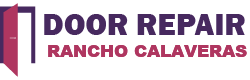 Door Repair Rancho Calaveras